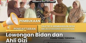 Merekrut Bidan dan Ahli Gizi di Loh Sumber